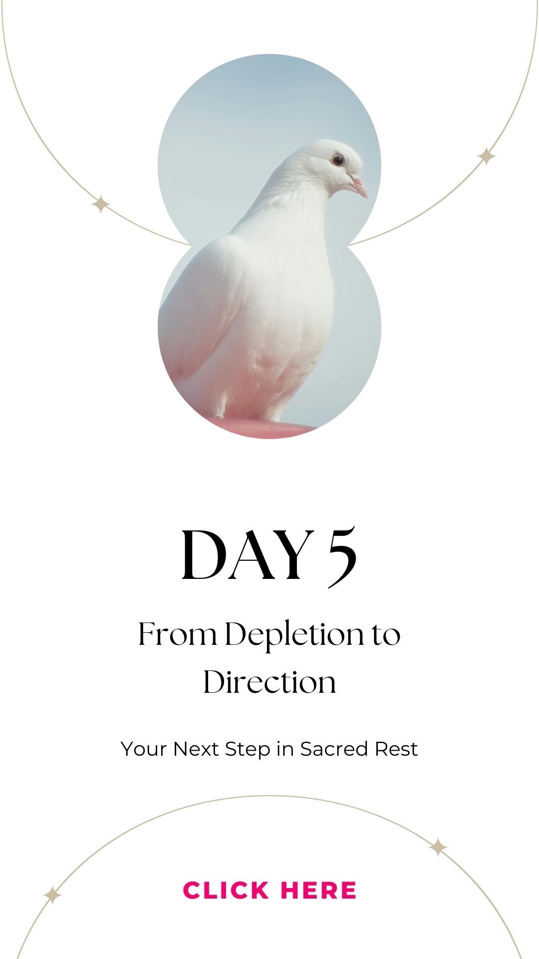 Day 5 From Depletion to Direction